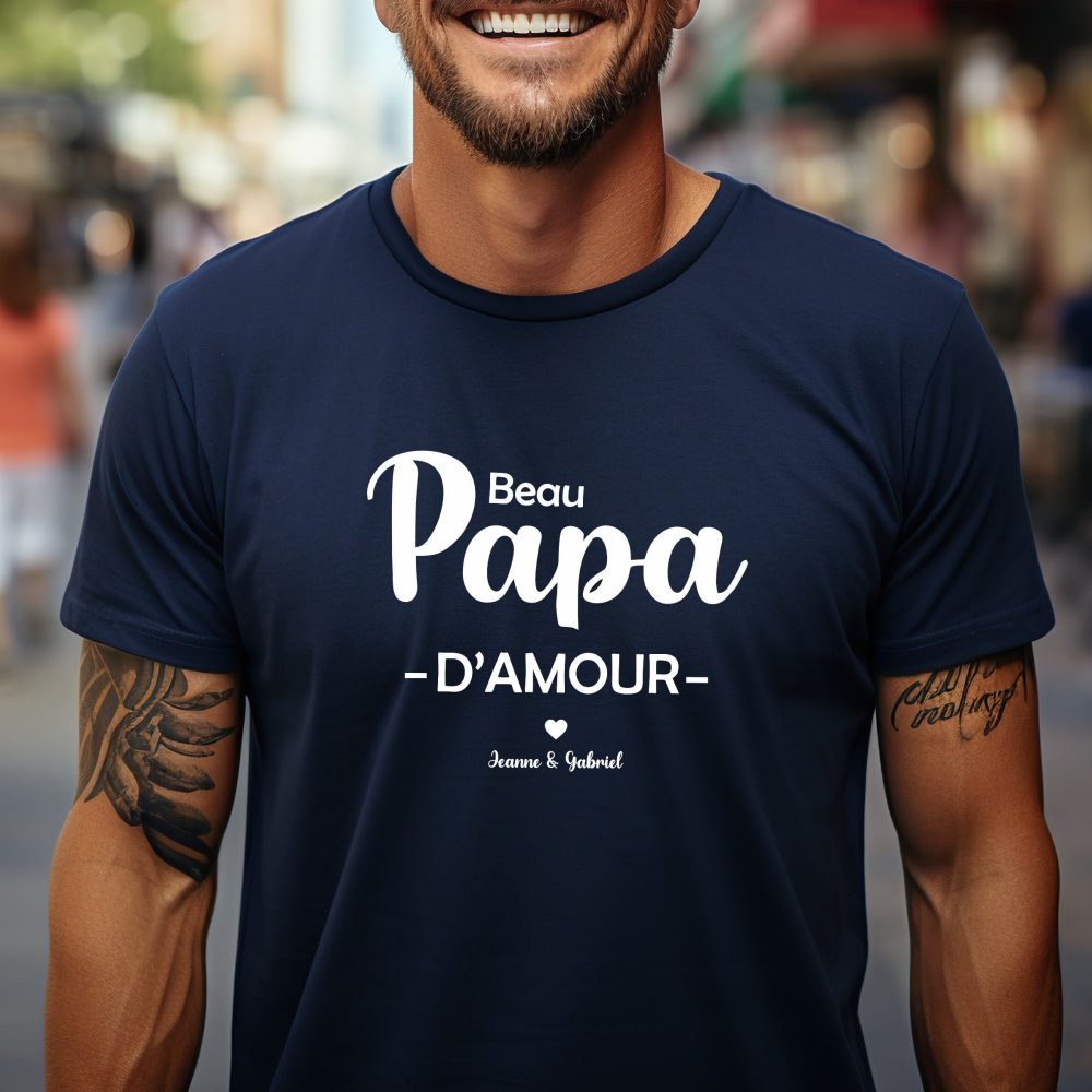 T-shirt personnalisé beau papa d'amour - Fête des pères - anniversaire papa - Noël papa - Cadeau personnalisé papa.