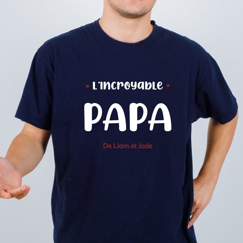 T-shirt personnalisé Incroyable papa - Fête des pères - anniversaire papa - Noël papa - Cadeau personnalisé papa.