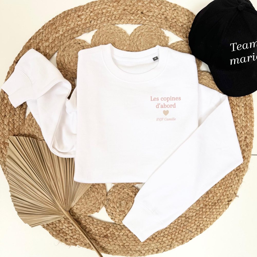 Sweat EVJF personnalisé "les copines d'abord" - cadeau evjf personnalisé, t shir evjf, sweat evjf, cadeau enterrement vie de jeunes filles