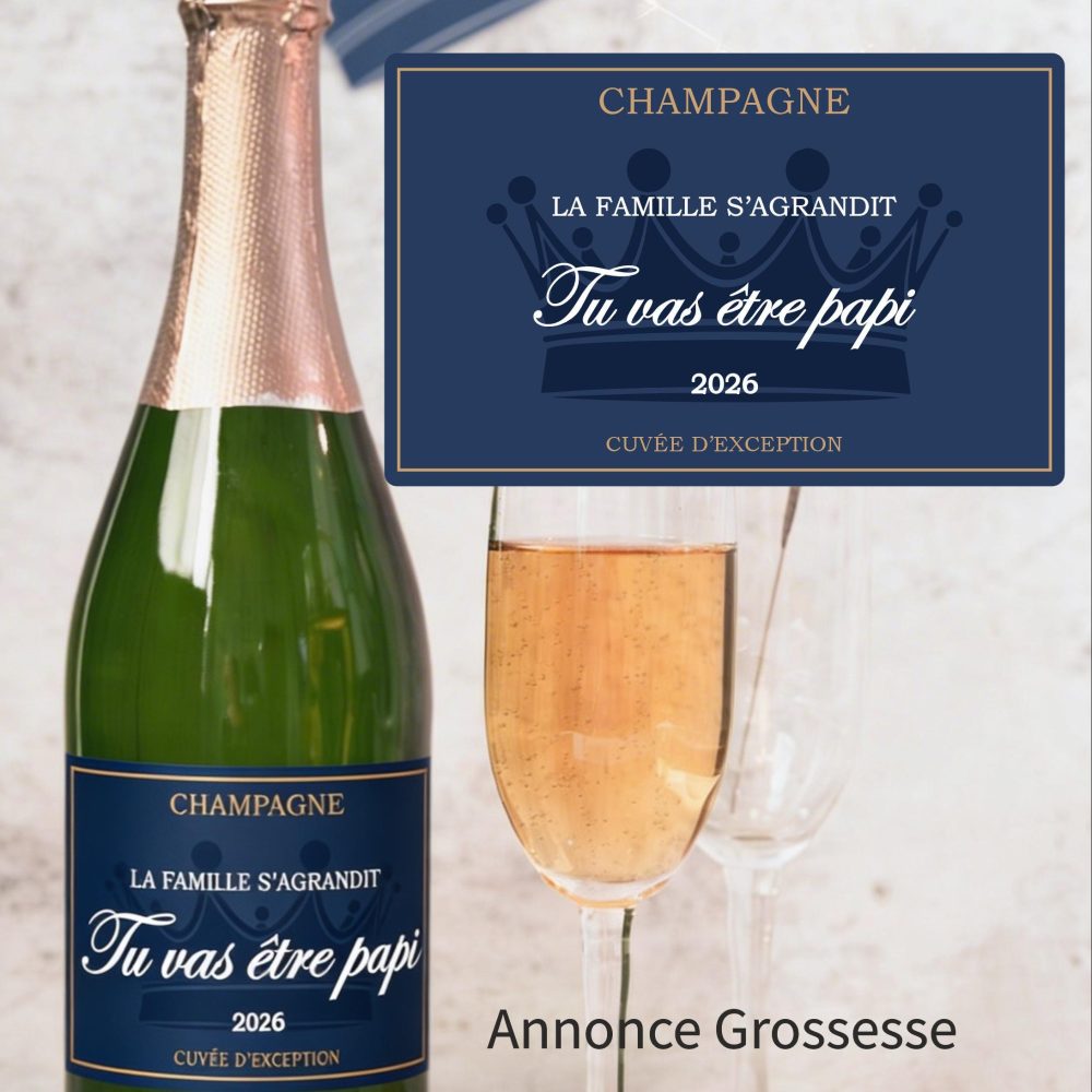 Etiquette bouteille de champagne pour annonce grossesse - Tu vas être papi - Futur papi